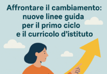 Affrontare il cambiamento: nuove linee guida per il primo ciclo e il curricolo d’istituto Nuove indicazioni nazionali primo ciclo e revisione del curricolo d'istituto: come affrontare il cambiamento?
