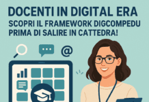 Docenti in Digital Era: Scopri il Framework DigCompEdu prima di salire in cattedra! Competenze digitali docenti: cosa bisogna sapere prima di salire in cattedra? Il framework DigCompEdu
